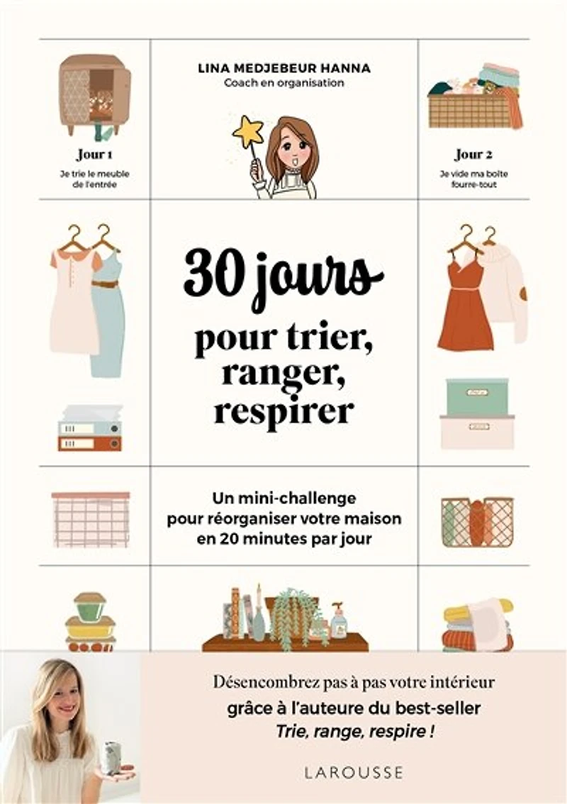 30 jours pour trier, ranger, respirer: un mini-challenge réorganiser votre maison en 20 minutes par jour