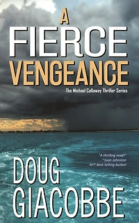 A Fierce Vengeance