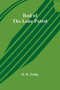 Rod of the Lone Patrol
