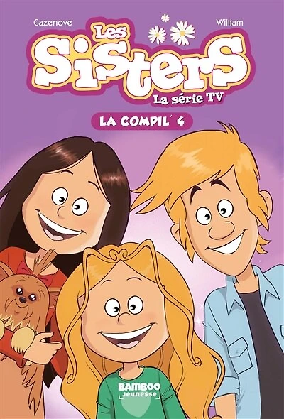 Les sisters : la série TV : la compil', Vol. 4