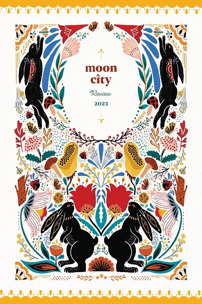 Moon City Review 2023: A Literary Anthology