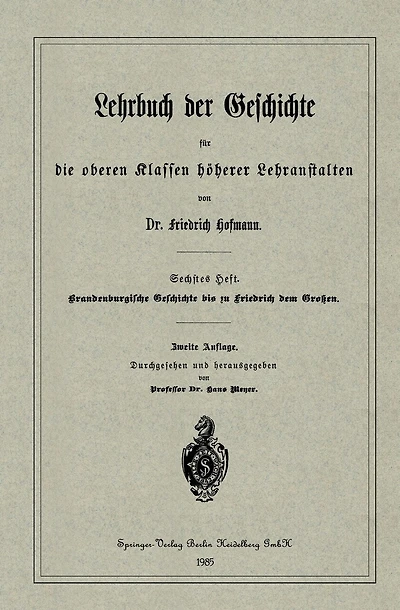 Brandenburgische Geschichte bis zu Friedrich dem Großen