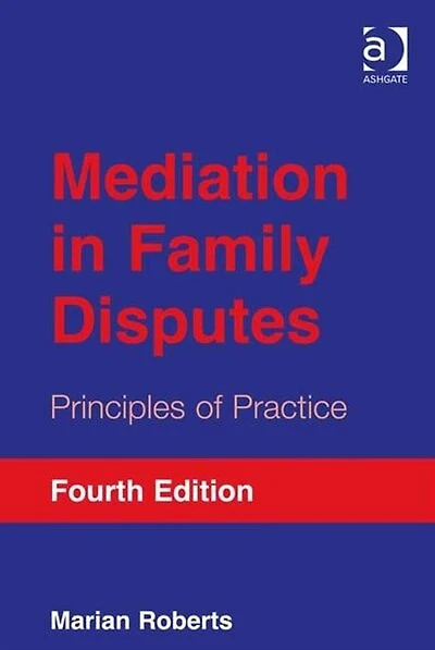 Mediation Family Disputes: Principles Of Practice