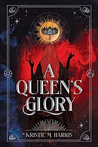 A Queen's Glory
