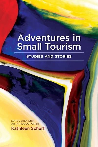 Adventures Small Tourism: Studies and Stories