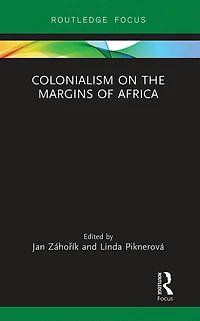 Colonialism On The Margins Of Africa