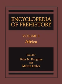 Encyclopedia of Prehistory: Volume 1: Africa
