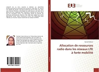Allocation de ressources radio dans les reseaux LTe A forte mobilite