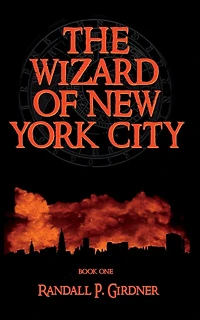 The Wizard of New York City - Book 1