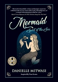 Mermaid: Spirit Of The Sea