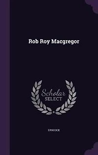Rob Roy Macgregor