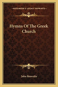 Hymns Of The Greek Church