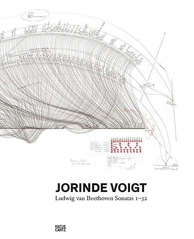 Jorinde Voigt: Ludwig van Beethoven Sonatas 1-32