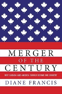 Merger Of The Century: Why Canada and America Should Become One Country