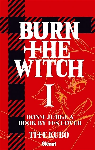 Burn the witch, Vol. 1