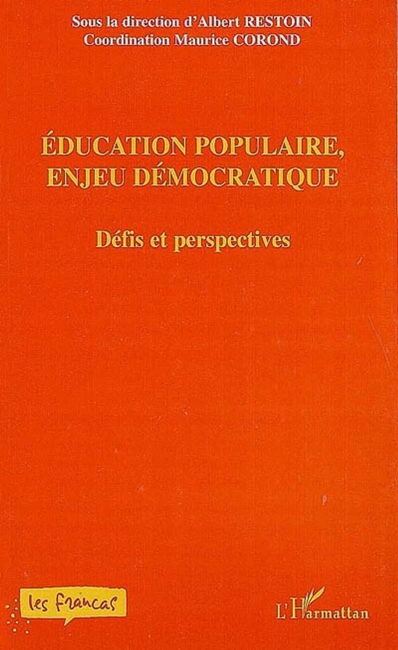 Education populaire, enjeu démocratique