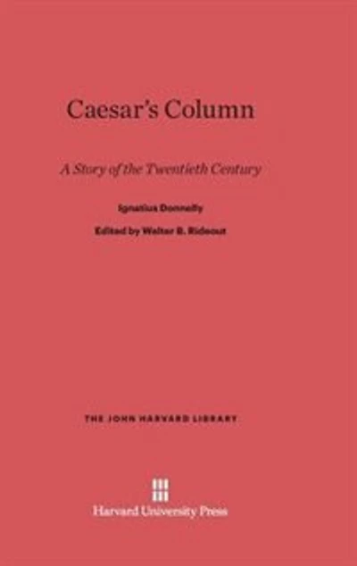Caesar’s Column: A Story of the Twentieth Century