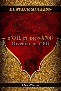 D'or et de Sang: Histoire du CFR