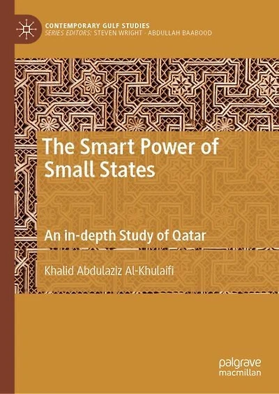 The Smart Power of Small States: An in-depth Study Qatar