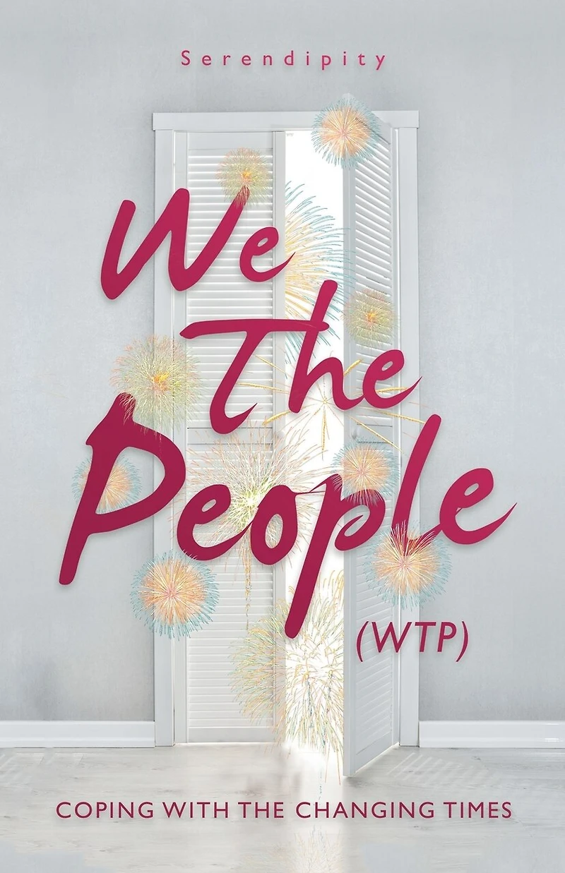 We the People (WTP): Coping with canging times
