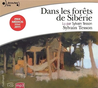 Dans les forêts de Sibérie : février-juillet 2010: février-juillet 2010
