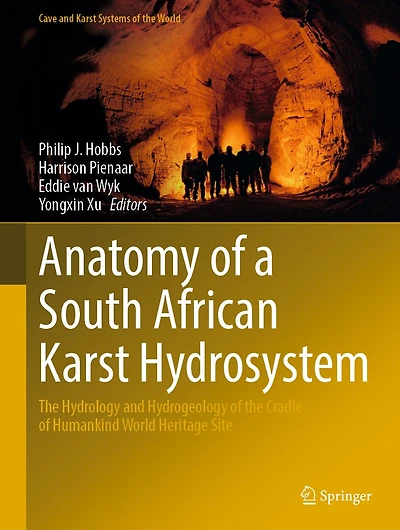 Anatomy of a South African Karst Hydrosystem: the Hydrology and Hydrogeology Cradle Humankind World Heritage Site