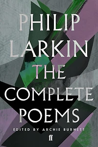 The Complete Poems Of Philip Larkin