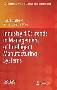 Industry 4.0: Trends Management Of Intelligent Manufacturing Systems