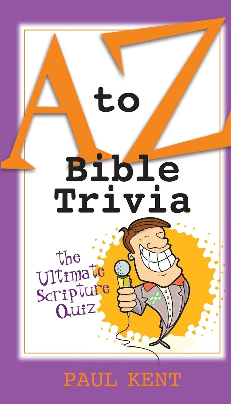 Bible Trivia Test: What Do You Recall from the World's Greatest Book?