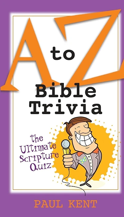 Bible Trivia Test: What Do You Recall from the World's Greatest Book?