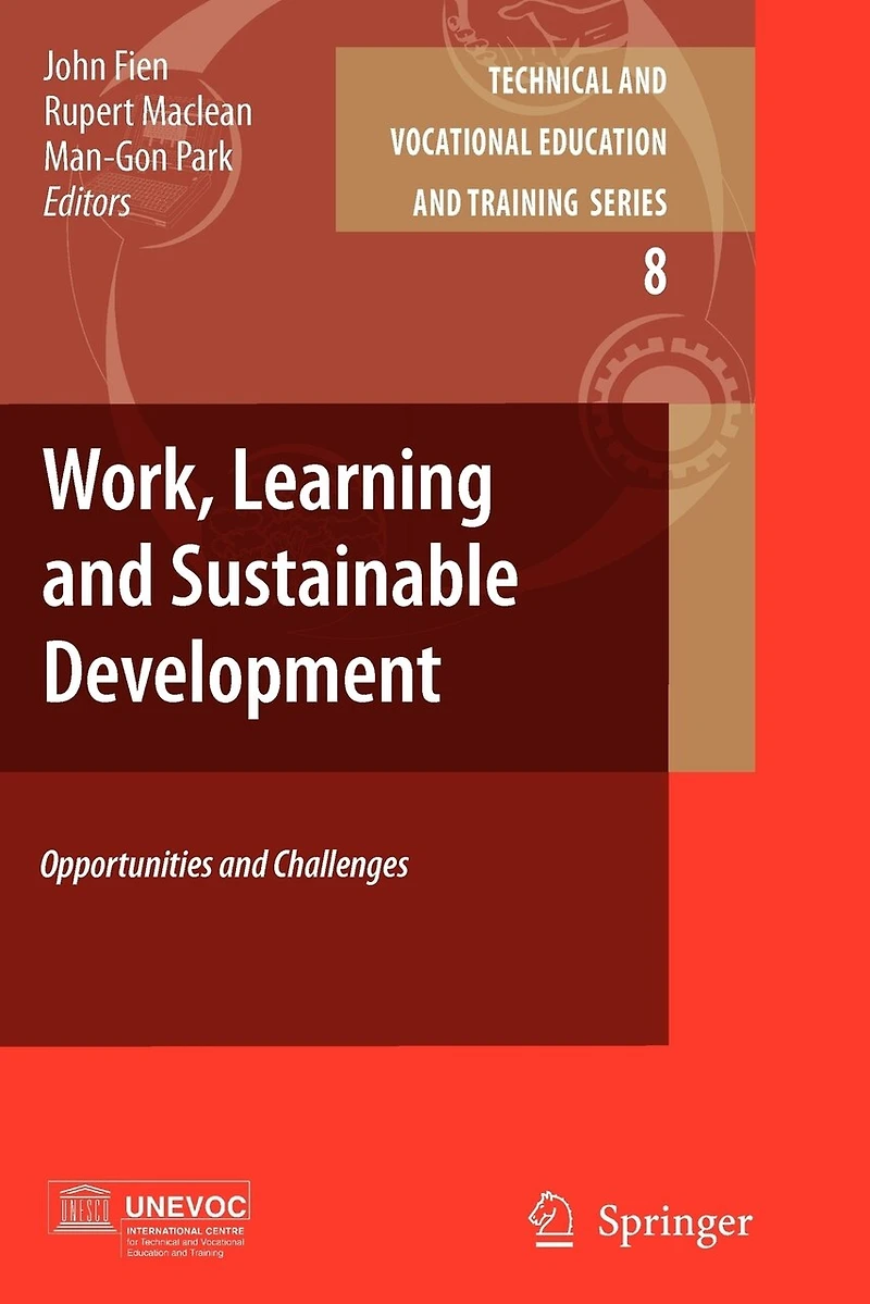 Work, Learning and Sustainable Development: Opportunities Challenges