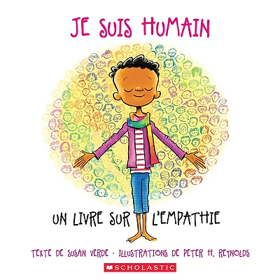 Je suis humain : Un livre sur l'empathie