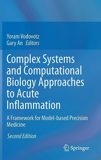 Complex Systems and Computational Biology Approaches to Acute Inflammation: A Framework for Model-based Precision Medici: Medicine