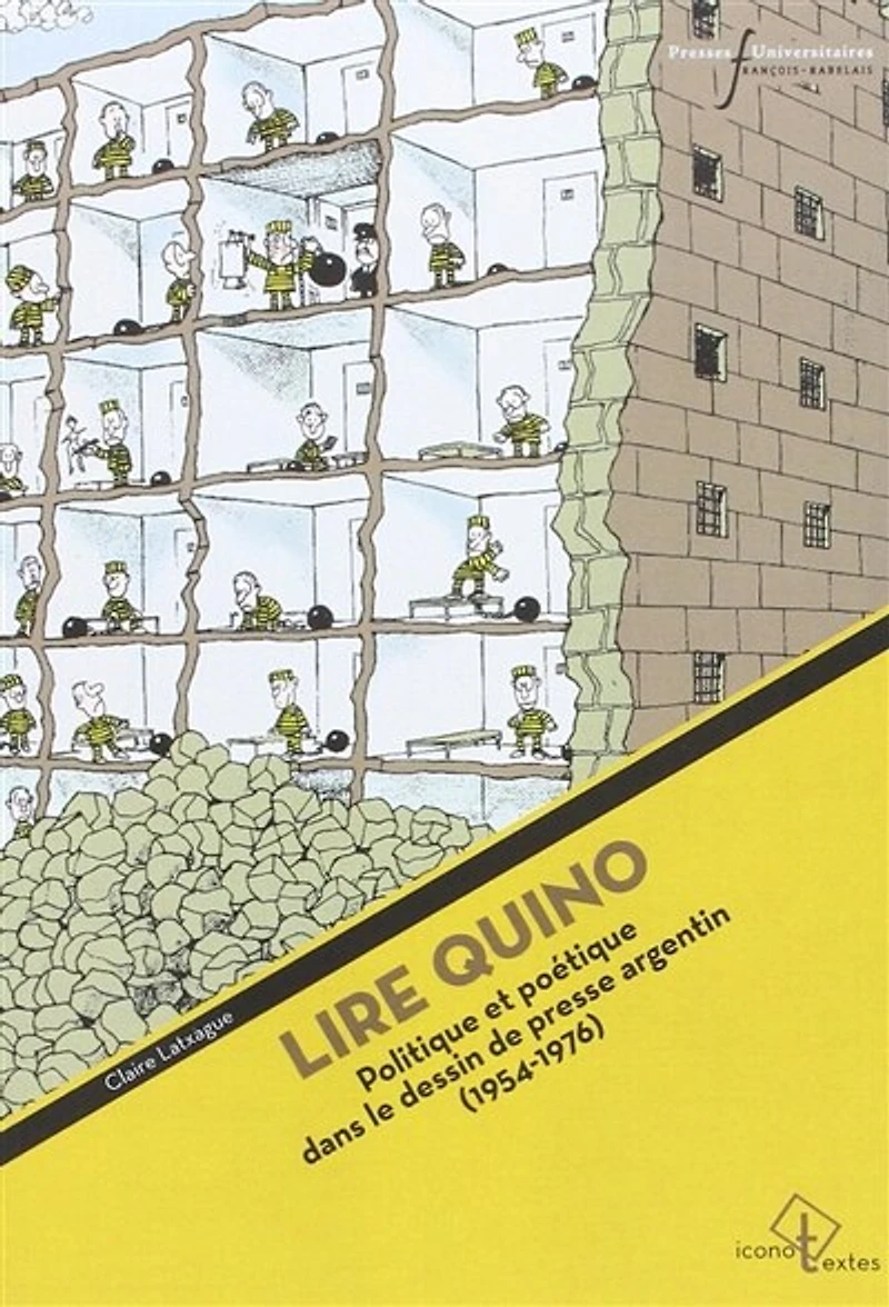 Lire Quino: politique et poétique dans le dessin de presse argentin