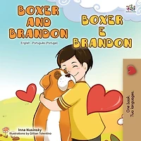 Boxer and Brandon (English Portuguese Bilingual Book - Portugal)