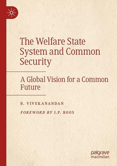 The Welfare State System and Common Security: A Global Vision for a Common Future
