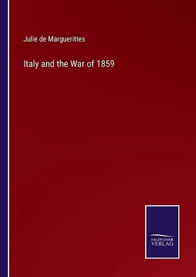 Italy and the War of 1859
