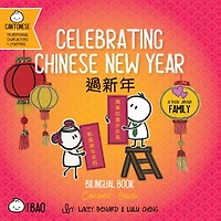 Celebrating Chinese New Year (Cantonese-English Version): A Bilingual Book in English and Cantonese with Traditional Characters and Jyutping
