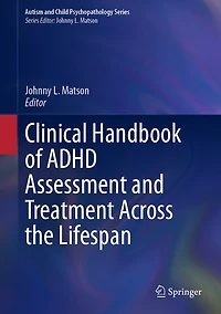 Clinical Handbook of ADHD Assessment and Treatment Across the Lifespan