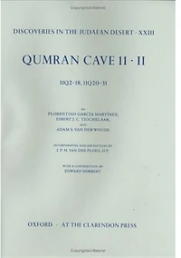 Discoveries in the Judaean Desert: Volume XXIII. Qumran Cave 11: 11Q2-18 and 11Q20-31
