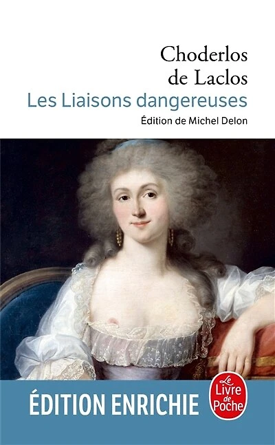 LES LIAISONS DANGEREUSES