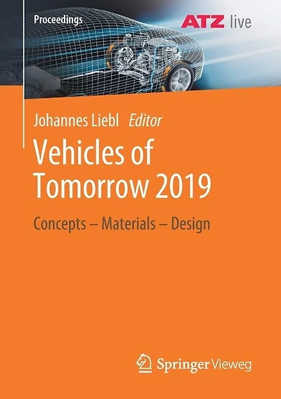 Vehicles Of Tomorrow 2019: Concepts - Materials - Design