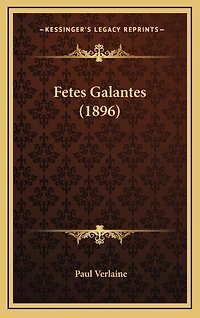 Fetes Galantes (1896)
