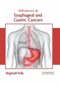 Advances In Esophageal And Gastric Cancers
