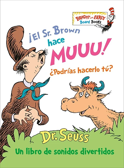 ¡El Sr. Brown hace Muuu! ¿Podrías hacerlo tú? (Mr. Can Moo! You? Spanish Edition): Un libro de sonidos divertidos