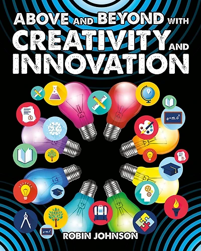 Above and Beyond with Creativity and Innovation
