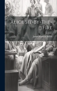 Alice Sit-By-The-Fire