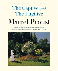 The Captive and Fugitive: Search of Lost Time, Volume 5