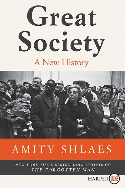 Great Society: A New History