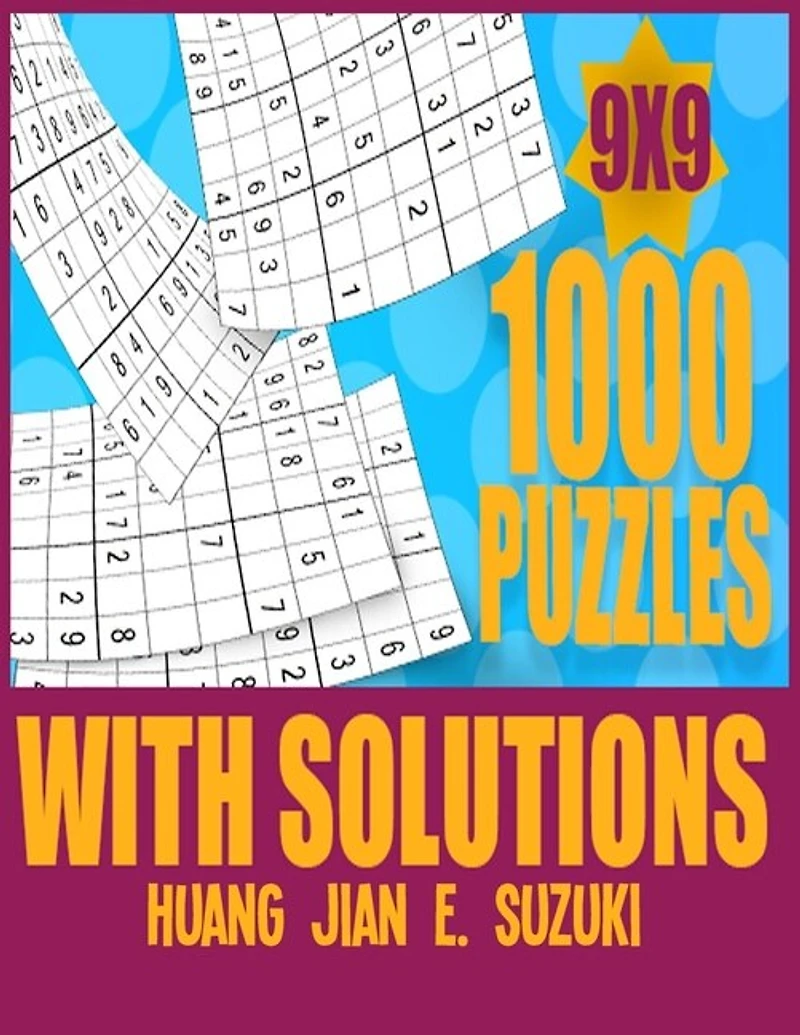 1,000 puzzles with solutions 9x9: Sudoku activity book think and de-stress at the same time.